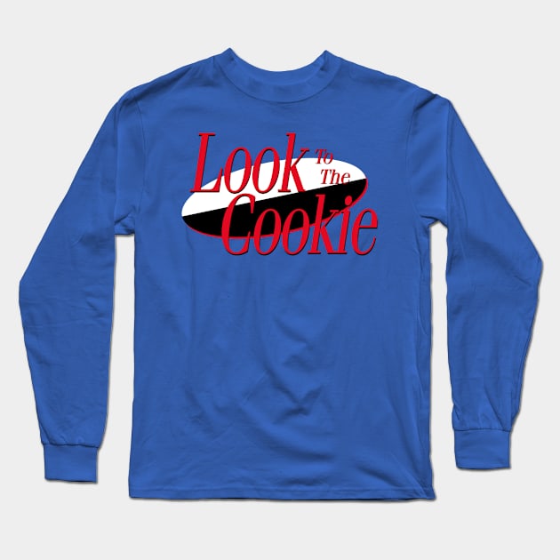 Look To the Cookie Long Sleeve T-Shirt by ModernPop